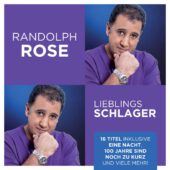 RANDOLPH ROSE – LIEBLINGSSCHLAGER