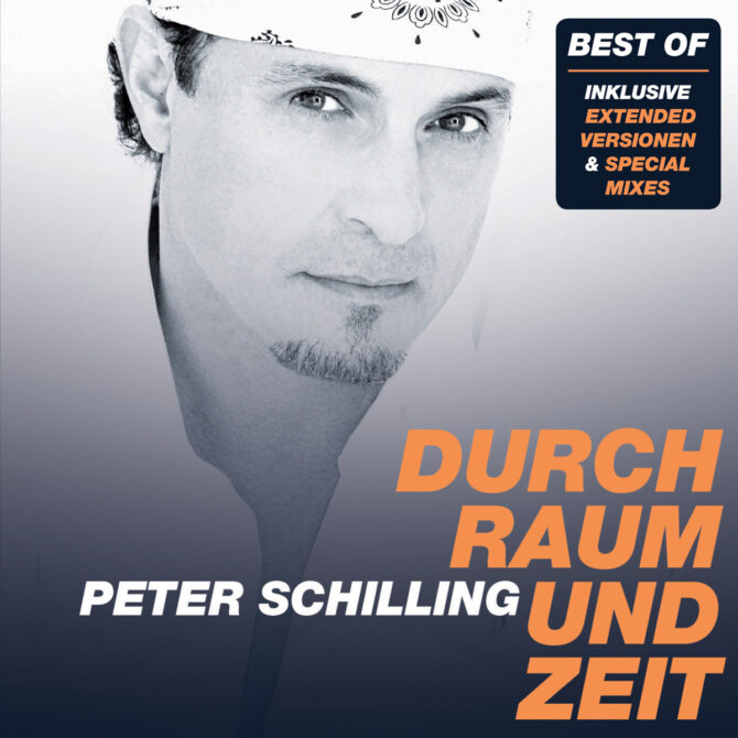 Peter Schilling - Durch Raum und Zeit